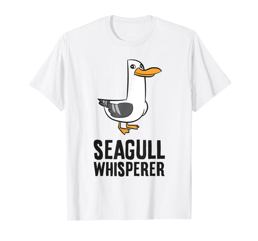 Seagull Bird Ocean Funny Seabird Seagull Whisperer T-Shirt