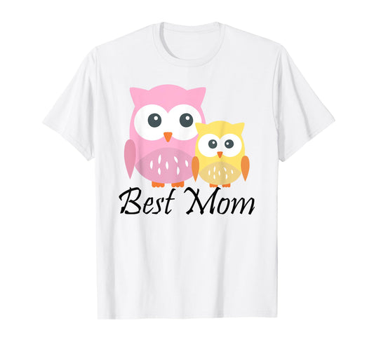 Best Mom Cute Owl Edition Mothers Day Womens T-shirt T-Shirt