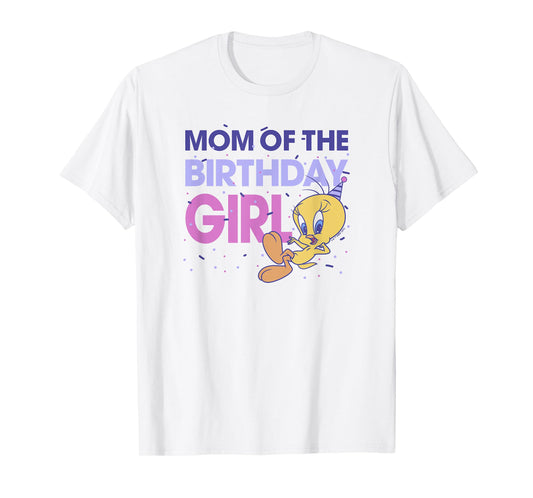 Looney Tunes Tweety Mom Of The Birthday Girl T-Shirt