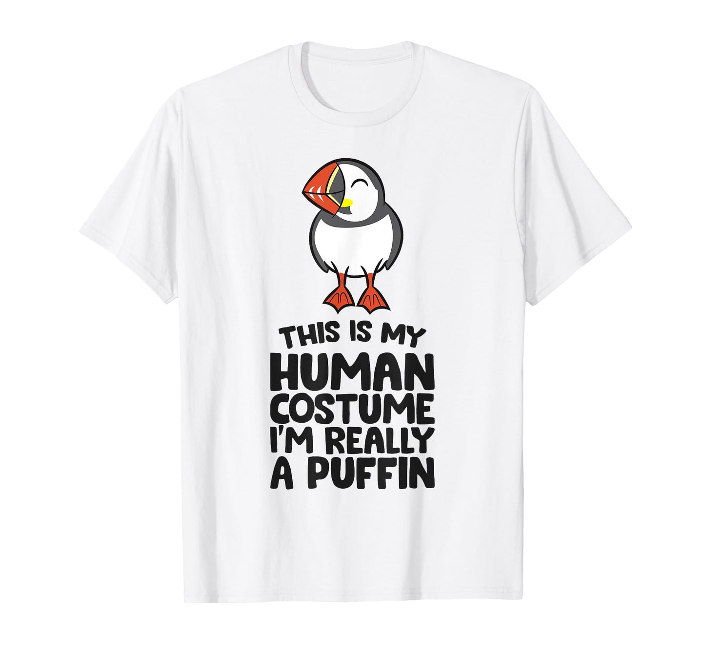 This Is My Human Costume I'm Really A Puffin T-Shirt