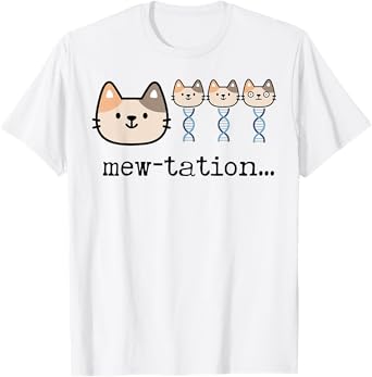Mew Tation Funny Cat DNA Biochemistry Teacher Men Women T-Shirt