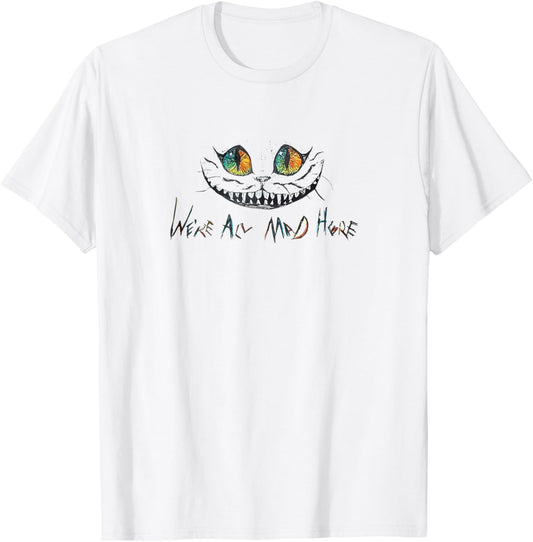 Cheshire Kitten We Are All Mad Here Cat Madness in Halloween T-Shirt