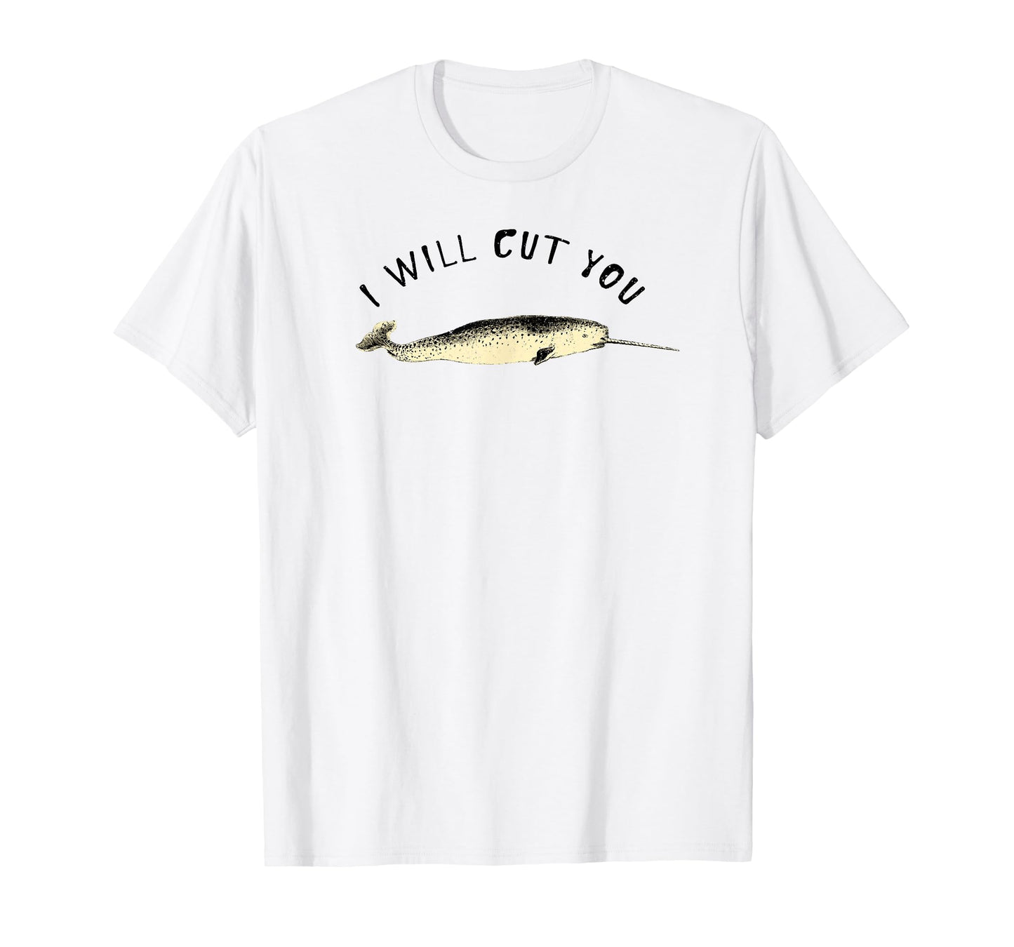 Funny Narwhal I give you the Unicorn of the Sea T-Shirt