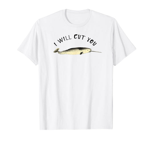 Funny Narwhal I give you the Unicorn of the Sea T-Shirt