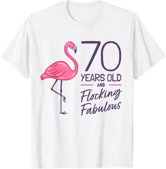 Flamingo Milestone 70 Years Flamingo 70th Birthday T-Shirt