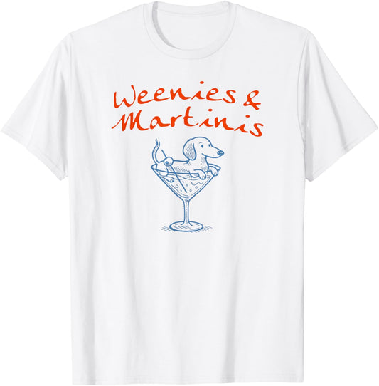 Weenies and Martinis Funny Dachshund Cock Graphic Girl Women T-Shirt
