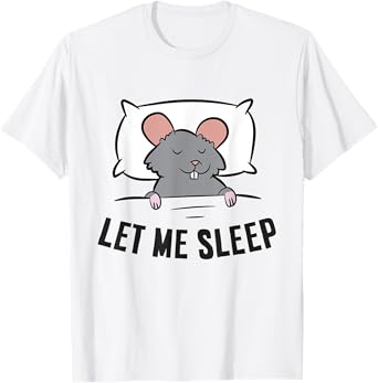 Tired Rat Let Me Sleep Funny Rat Pajama T-Shirt