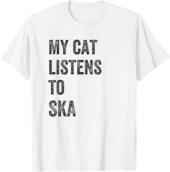 My Cat Listens To Ska Music T-Shirt