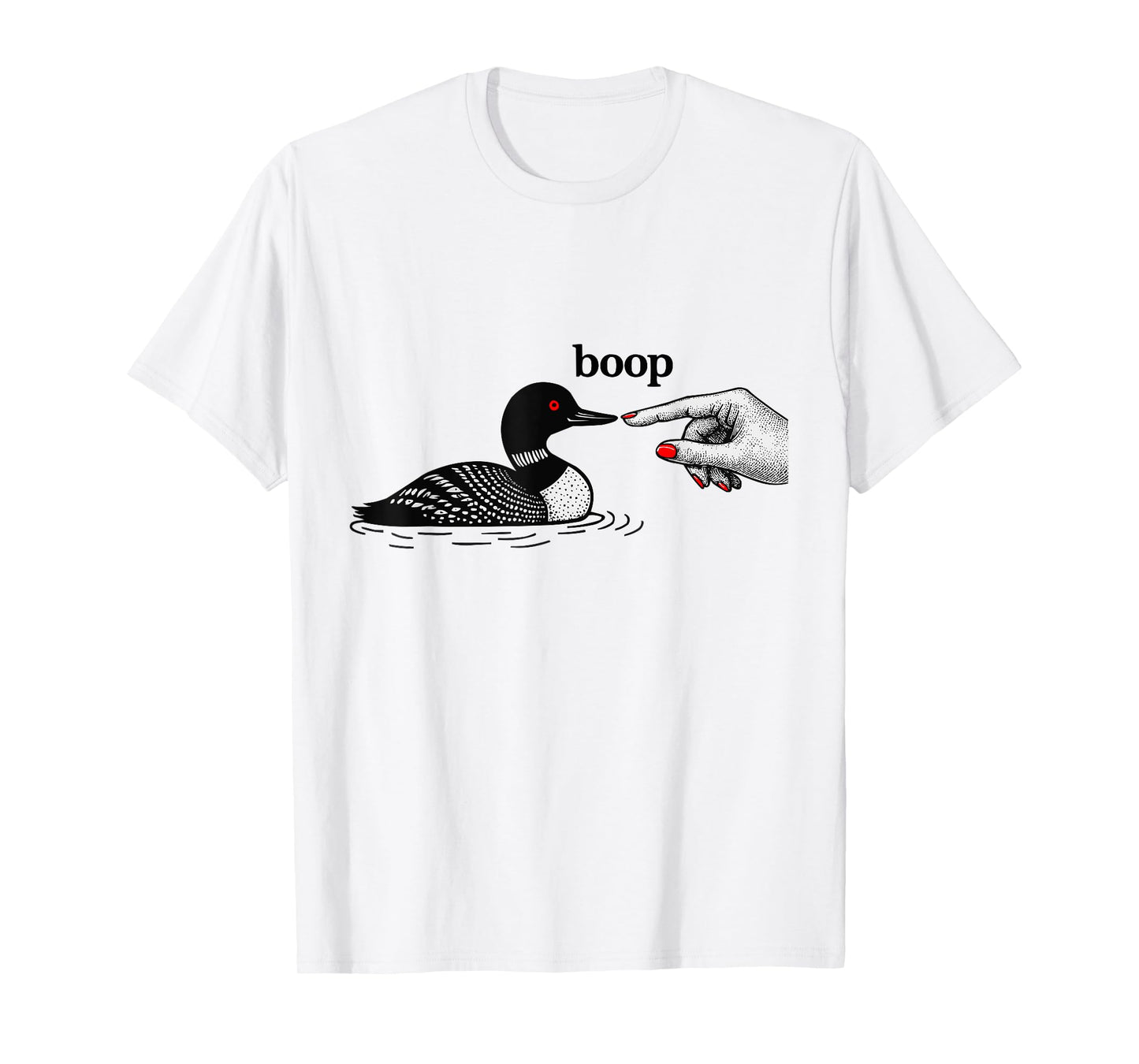 Pointing Hand Boops a Loon T-Shirt