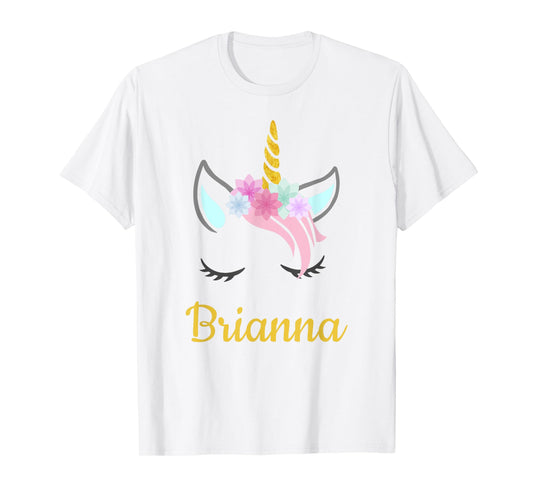 Brianna Unicorn Name Shirt for Brianna