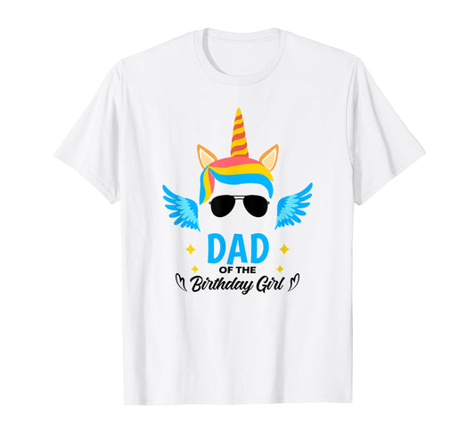 Dad of The Birthday for Girl Father Unicorn First Birthday T-Shirt