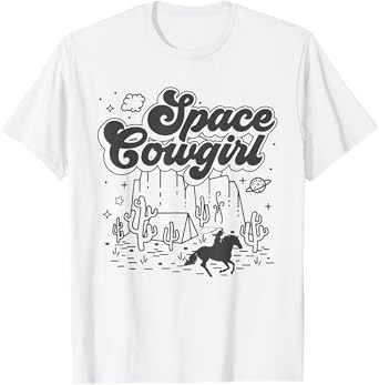 Space Cowgirls Shirt Bachelorette Party Rodeo Girls Women T-Shirt