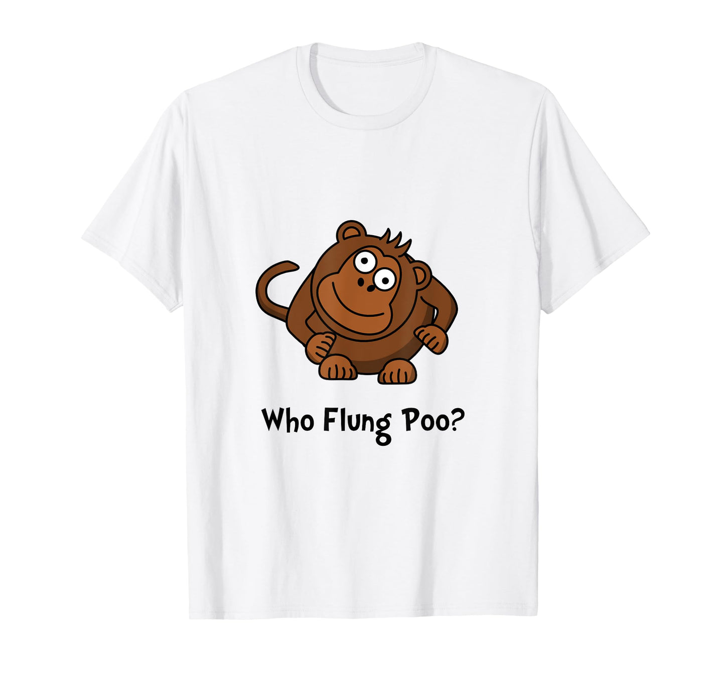 Monkey Flung Poo Funny T-Shirt T-Shirt
