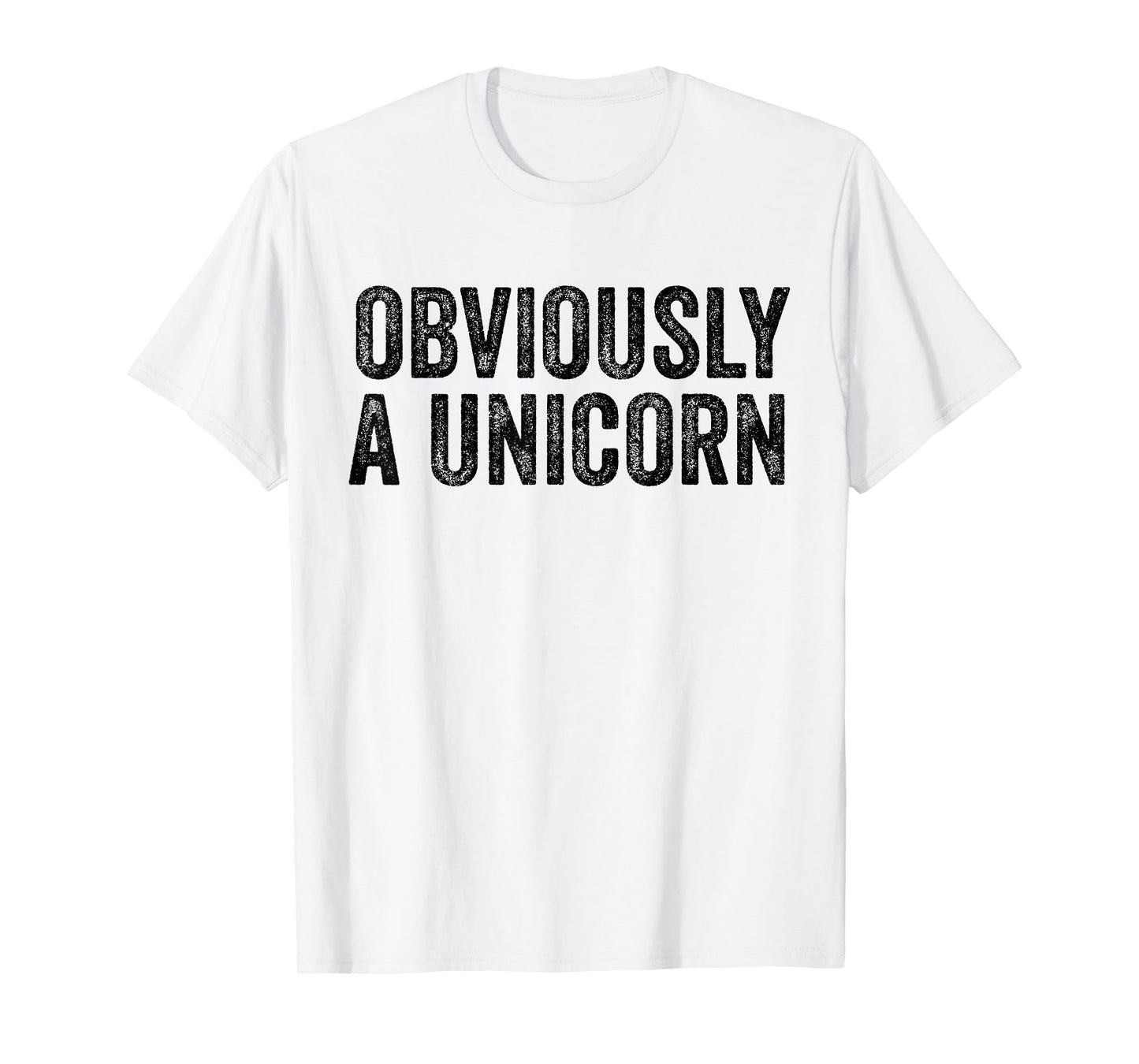 Obviously A Unicorn Funny Unicorn Squad Security Funny T-Shirt