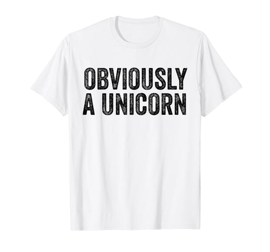 Obviously A Unicorn Funny Unicorn Squad Security Funny T-Shirt