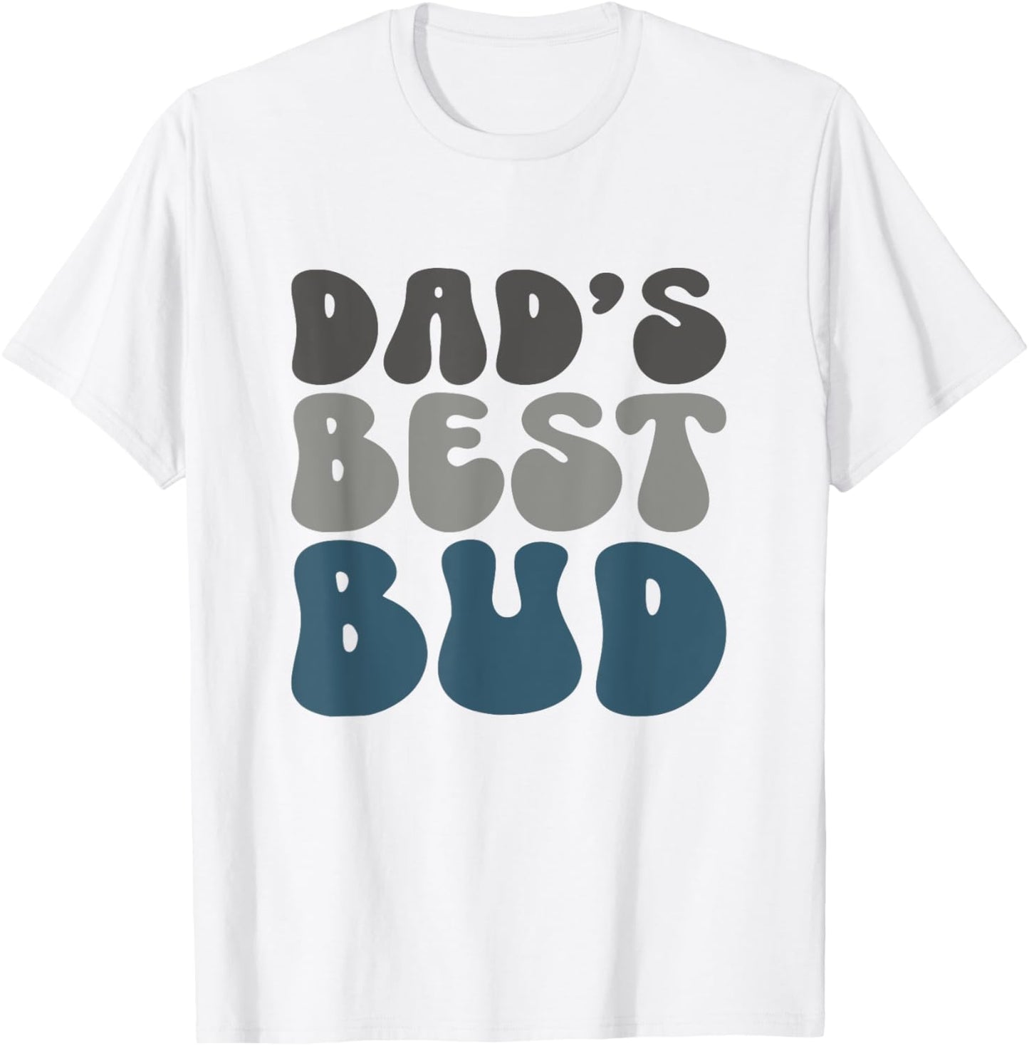 Dad's Best Bud Retro Father's Day Kids Boys Toddler Tee T-Shirt