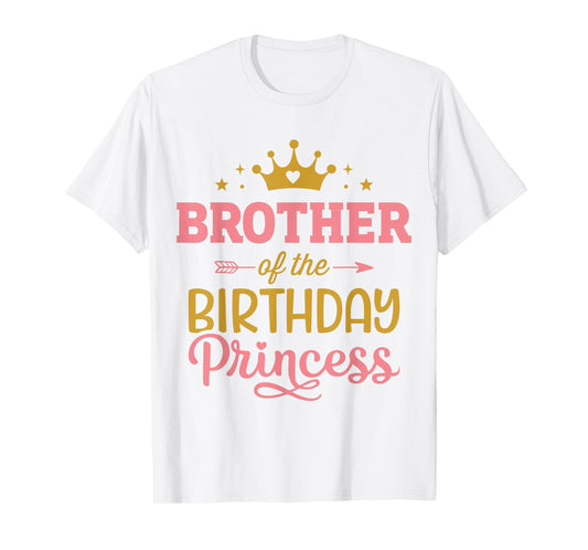 Brother of the birthday princess girl matching family party T-Shirt