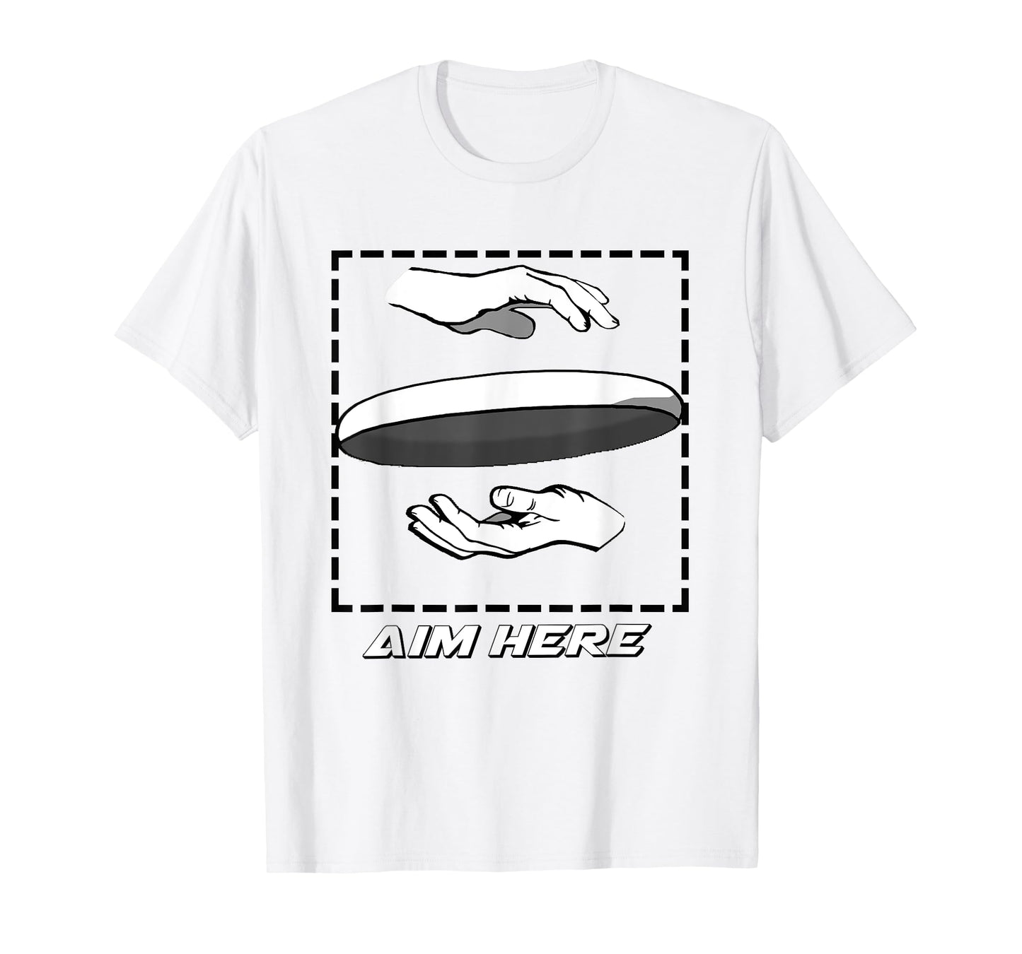 Aim Here. Ultimate Frisbee Shirt T-Shirt