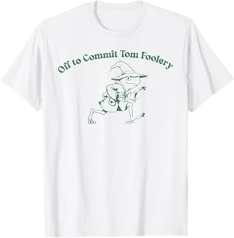 Off To Commit Tom Foolery Funny Frog Witch T-Shirt