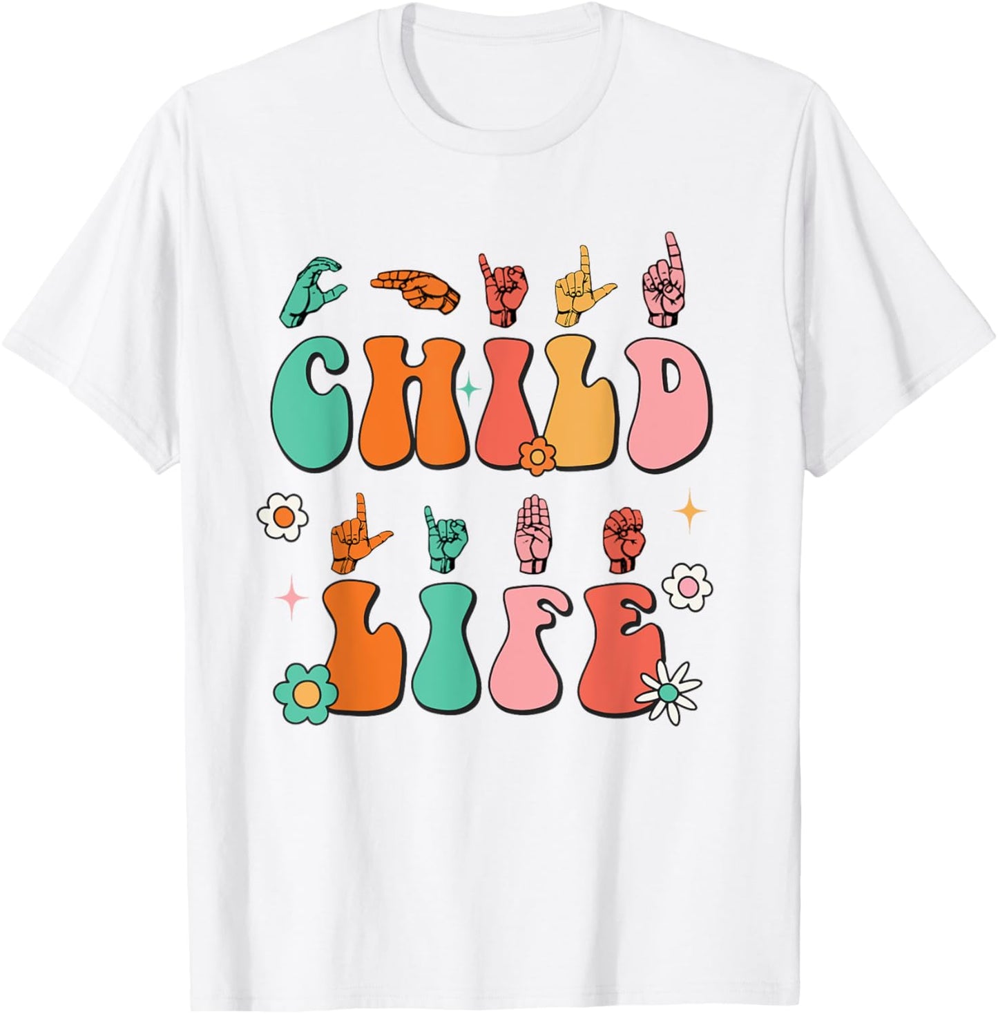 Retro Child Life ASL Play Therapy CLS Child Life Specialist T-Shirt