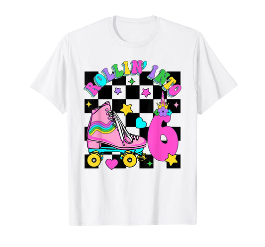 Rolling Into 6 Years Old Skater 6th Birthday Kids Girls T-Shirt