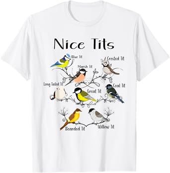 Funny Nice Tits Birds Birdwatcher, Bird Watching T-Shirt