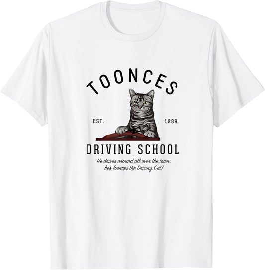 Toonces Driving School Est. 1989 - the Driving Cat T-Shirt