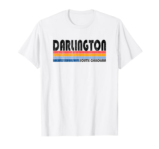 Darlington, SC Hometown Pride Retro 70s 80s Style T-Shirt