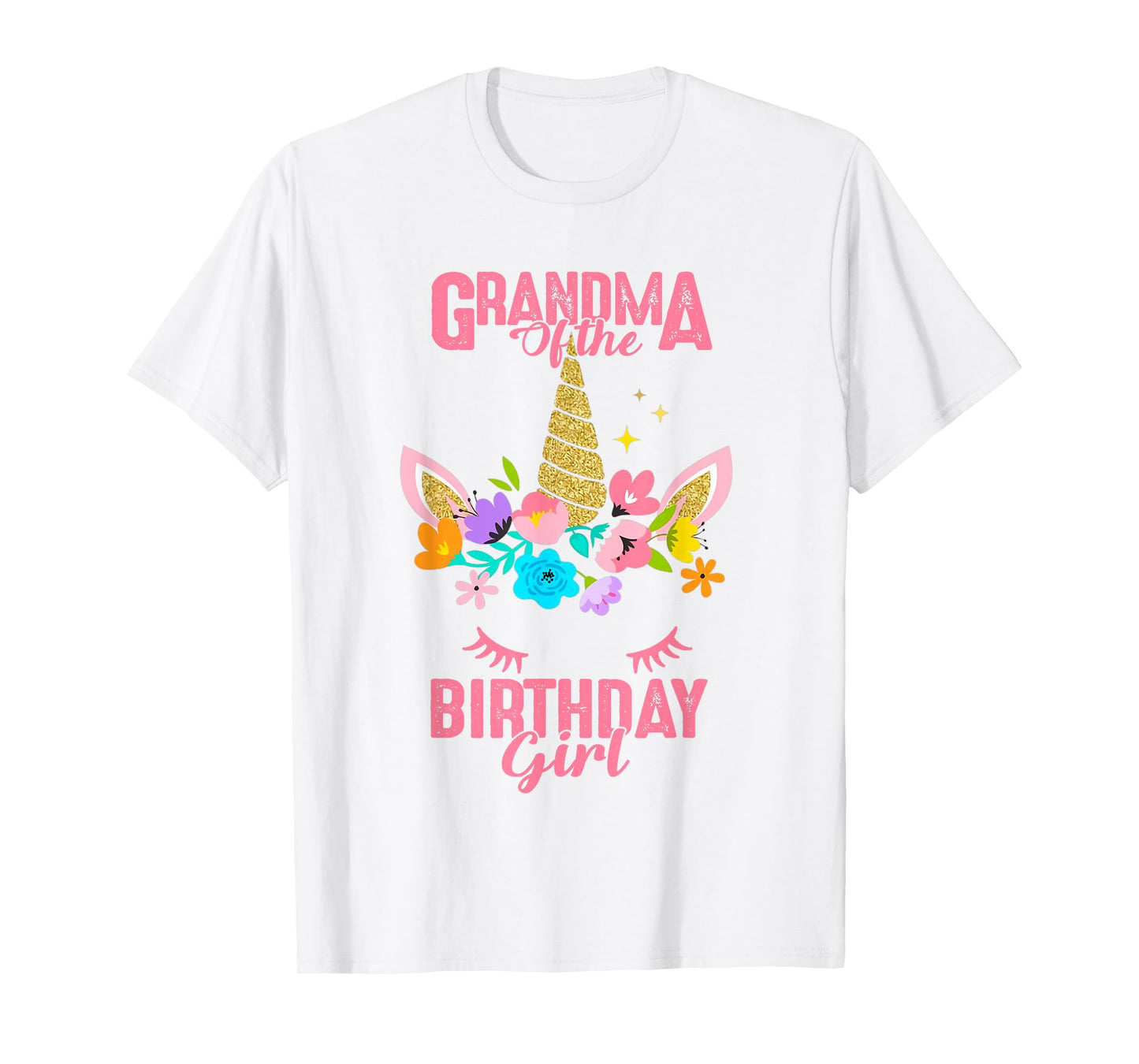 Grandma of the Birthday Girl Gift Unicorn Birthday Matching T-Shirt