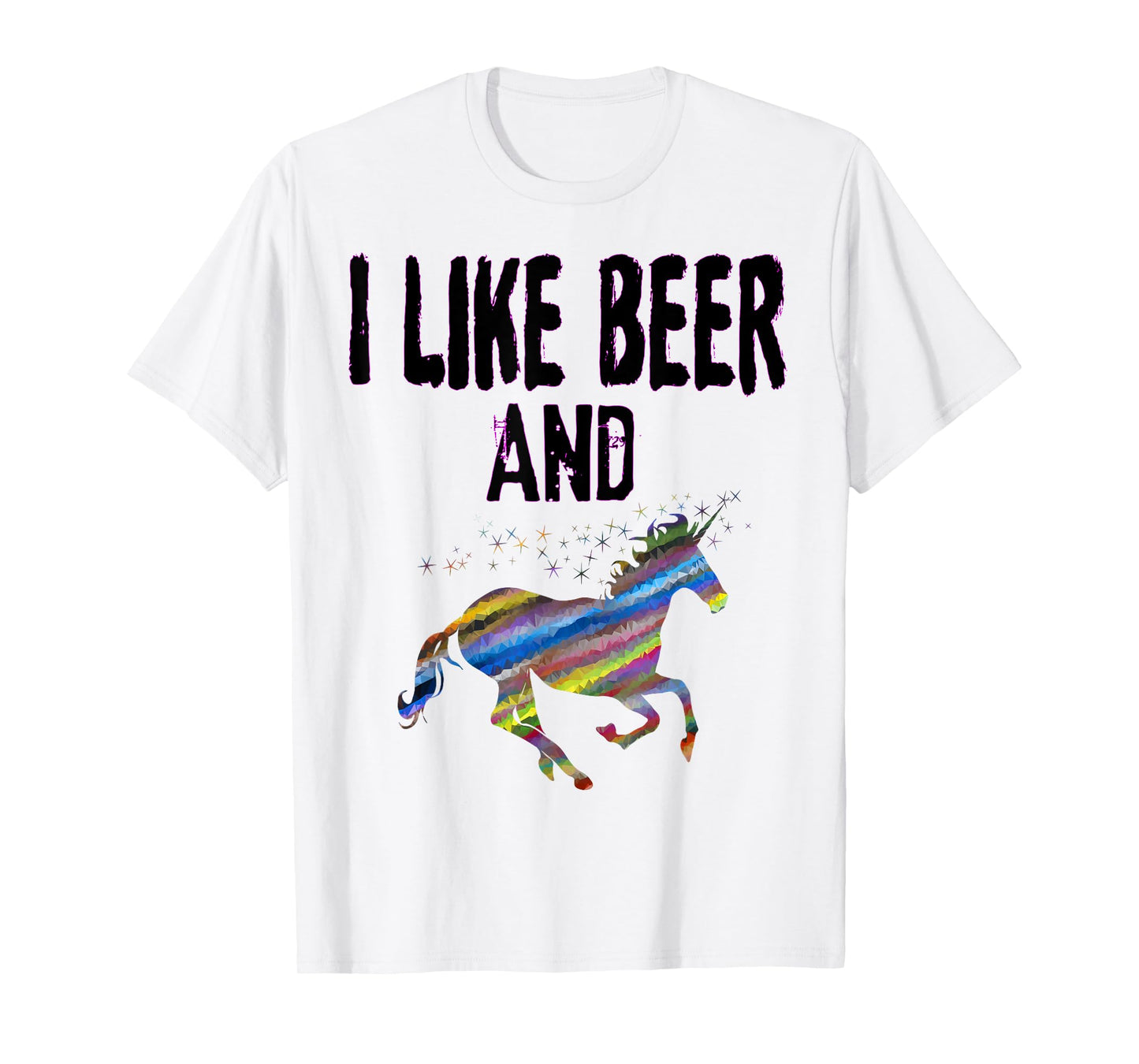 Funny I Like Beer And Unicorns design Adult Unicorn Gift T-Shirt