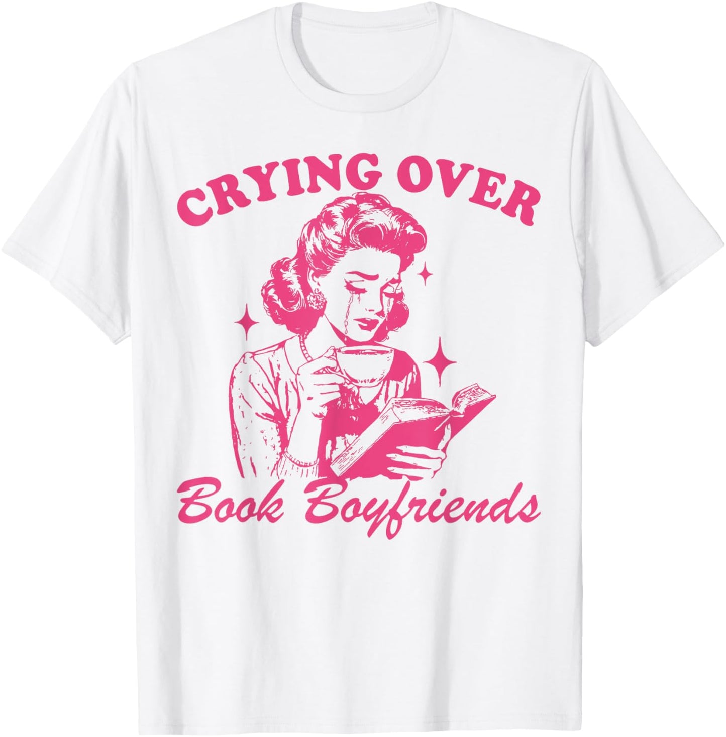 Crying Over Book Boyfriends T-Shirt