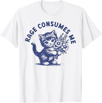 Cat Rage Consumes Me T-Shirt for Men Women