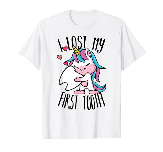 Funny Tooth Fairy - Cute Unicorn I Lost My First Tooth T-Shirt