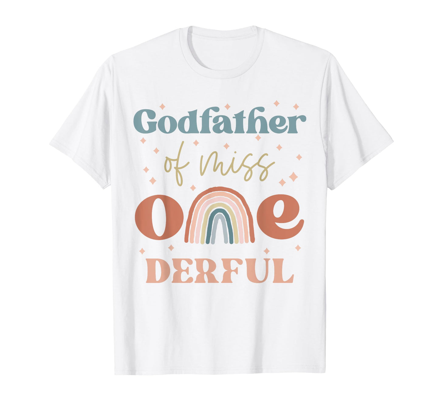 Godfather of Miss Onederful Boho Rainbow First Birthday T-Shirt