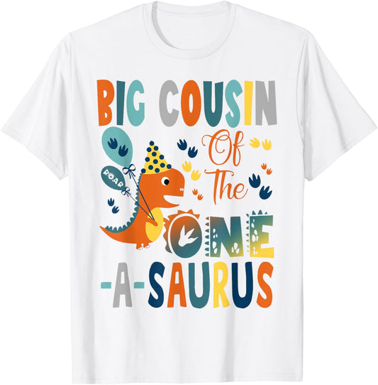 Big Cousin Of The One-A-Saurus 2Nd Birthday Dinosaur Party T-Shirt