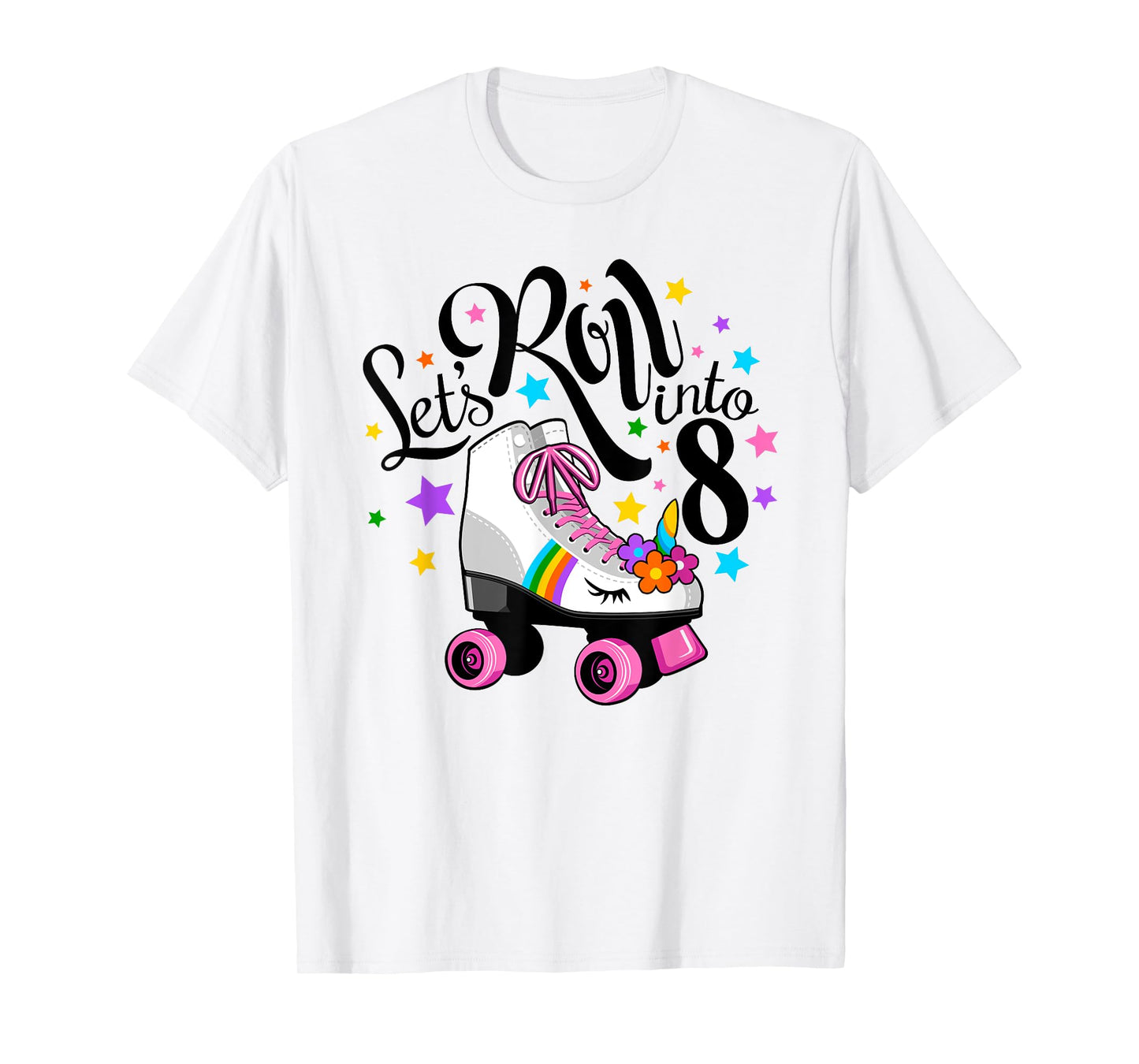 Lets roll into 8 Birthday. Unicorn, Roller skate T-Shirt