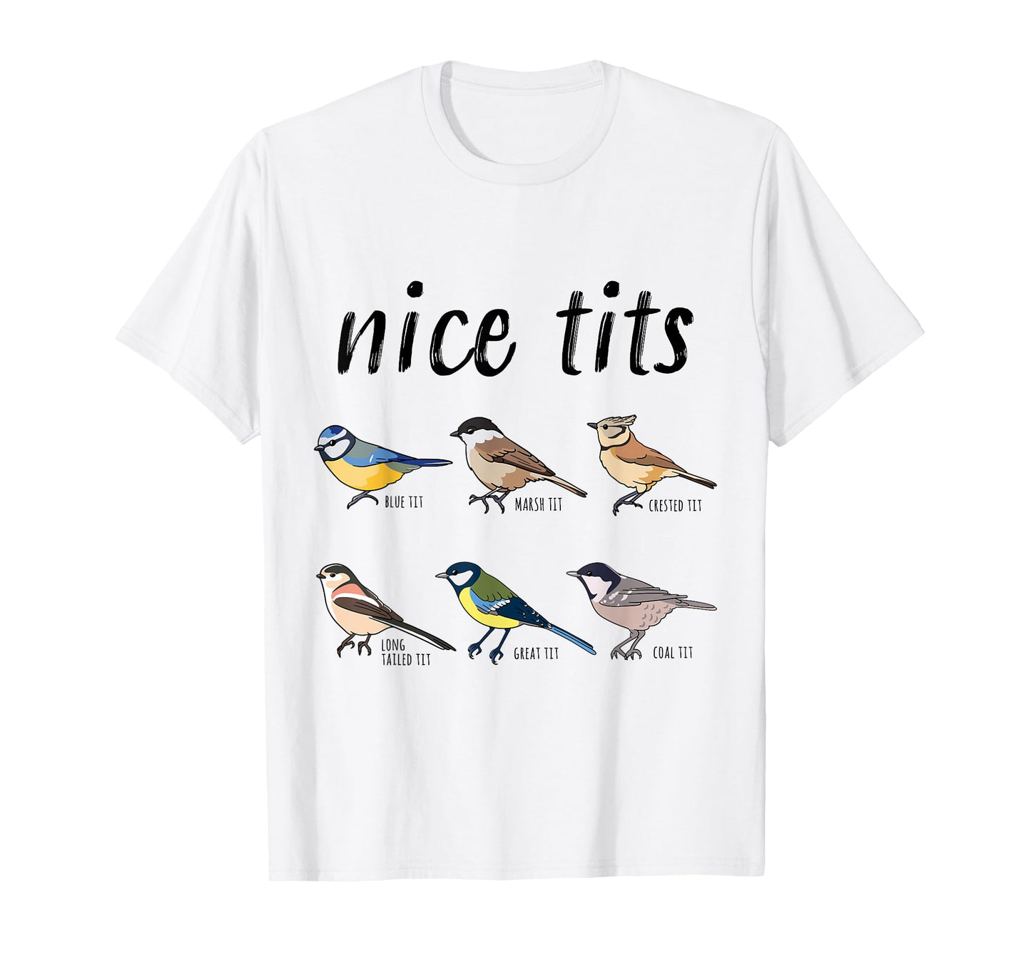 Bird watching Funny "nice tits" Gift for Birding T-Shirt