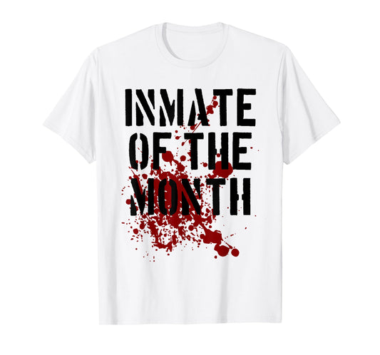 Inmate T Shirt Prisoner Outfit Inmate of the Month