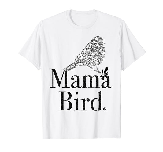 MAMA BIRD - black letters - mom, matching, baby mama, mother T-Shirt
