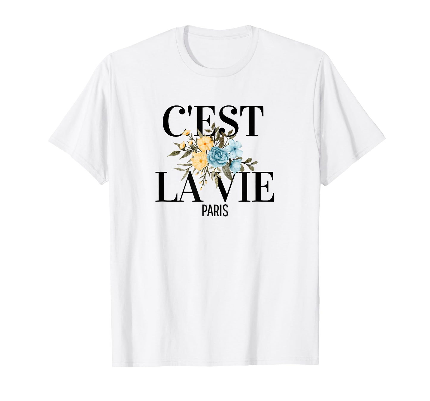 T-Shirt C'est La Vie French Expression Paris Love Wine T-Shirt