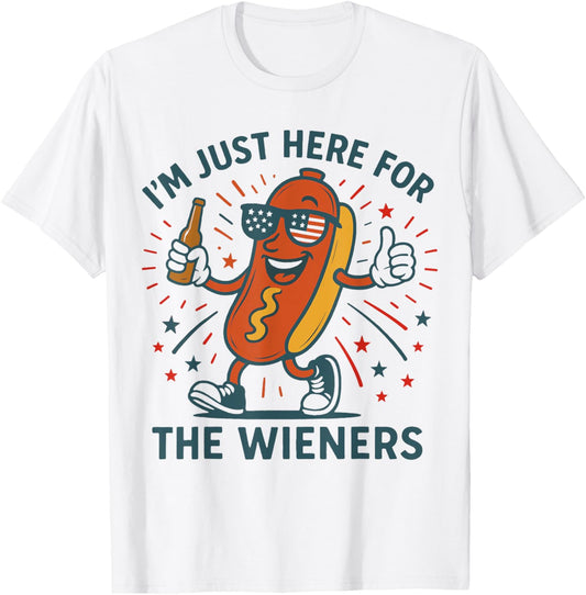 Hot Dog I'm Just Here For The Wieners 4Th Of July T-Shirt