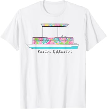 Boatin' And Floatin' Lake Life River Summer Vacation Family T-Shirt