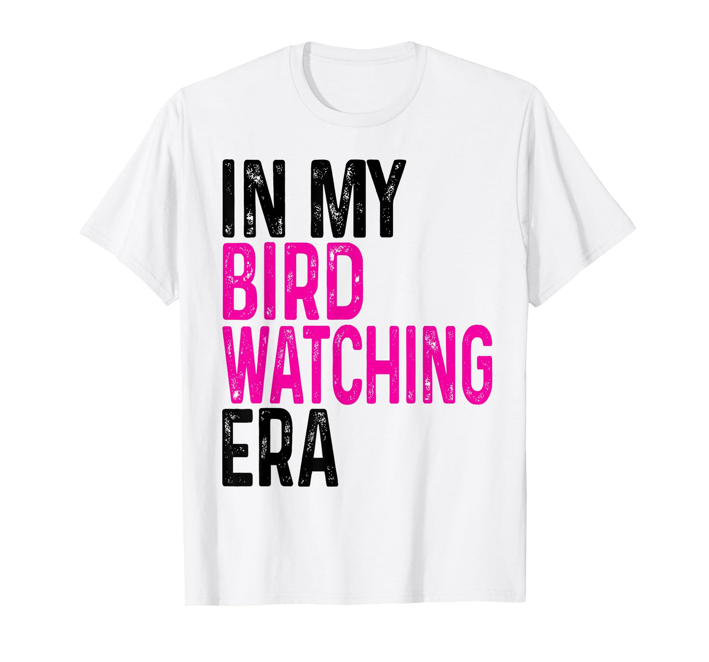 Cute In My Bird Watching Era Funny Birds Lovers T-Shirt