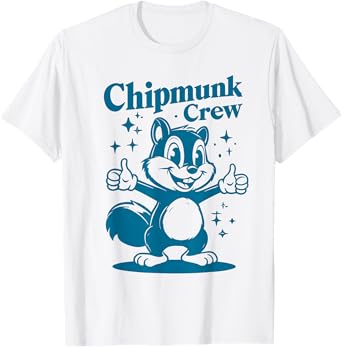 Chipmunk Crew | Chipmunks Apparel | Chipmunk T-Shirt