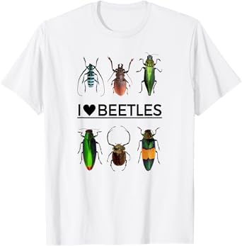 I Love Beetles- Insect Bug Lover T-Shirt T-Shirt