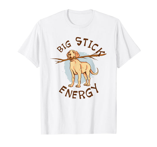 Big Stick Energy Cute Yellow Labrador Retriever Owner T-Shirt