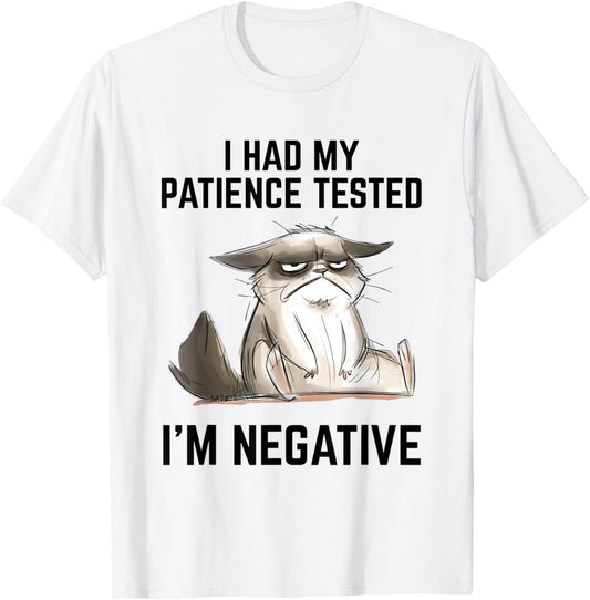 I Had My Patience Tested I'm Negative Cat Funny Vintage T-Shirt