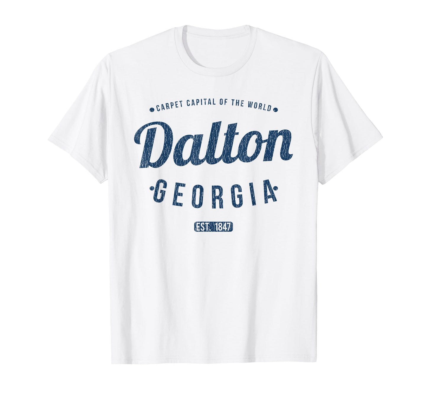 Dalton Georgia Retro Vintage Souvenir GA Dalton T-Shirt
