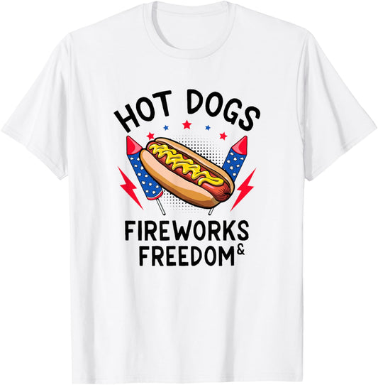 BBQ Hot Dogs Fireworks & Freedom 4th of July T-Shirt