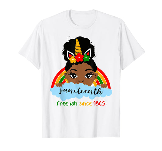 Juneteenth Unicorn Girl Little Princess Freeish since 1865 T-Shirt